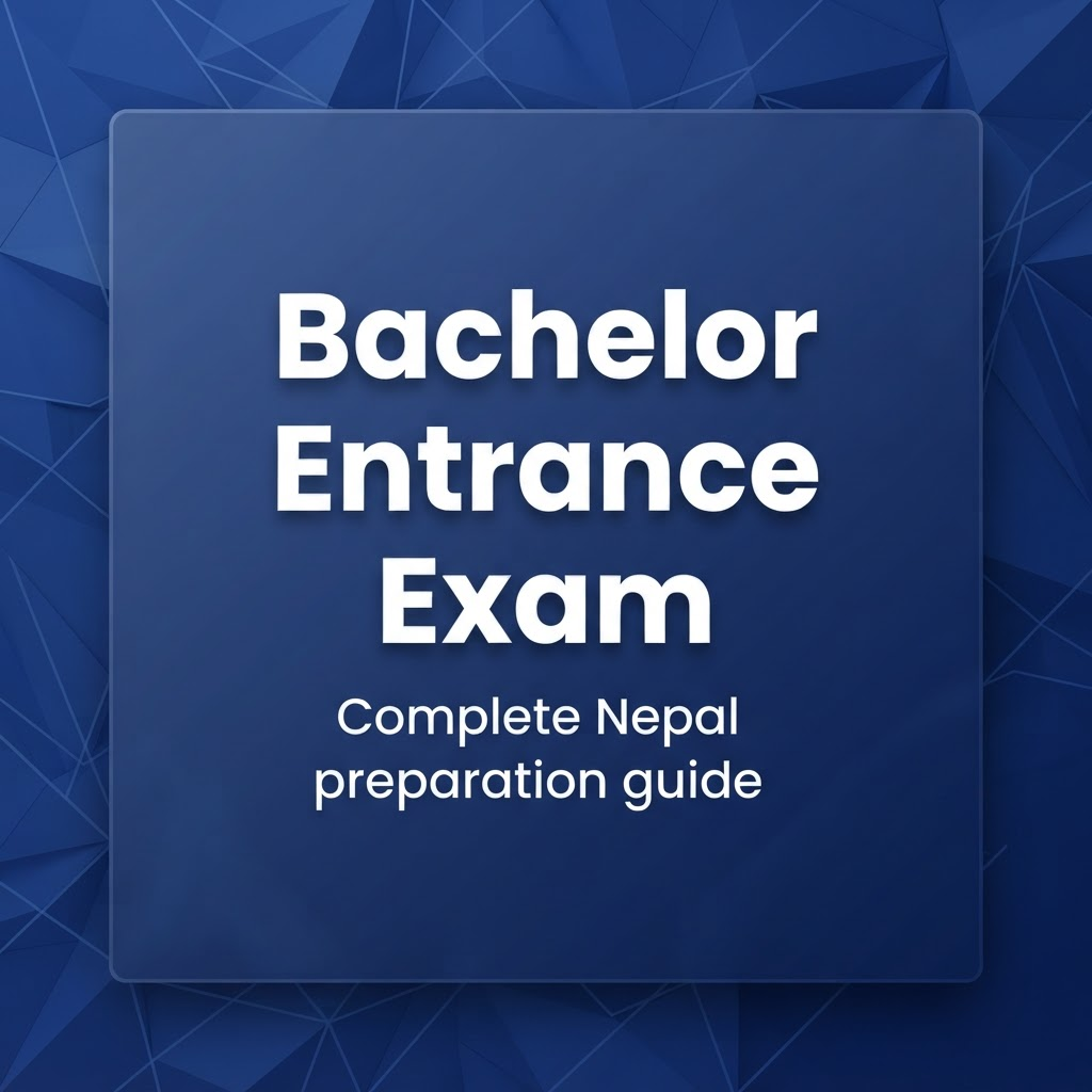 Bachelor Entrance Exam in Nepal blog cover